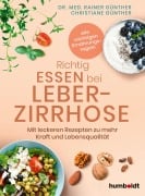 Cover-Bild zum Titel 'Richtig essen bei Leberzirrhose' von 'Rainer Günther, Christiane Günther'