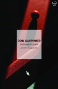 Cover-Bild zum Titel 'Saganak Altinda' von 'Don Carpenter'