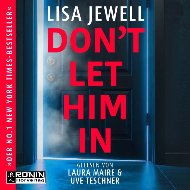 Don't Let Him In - Lisa Jewell