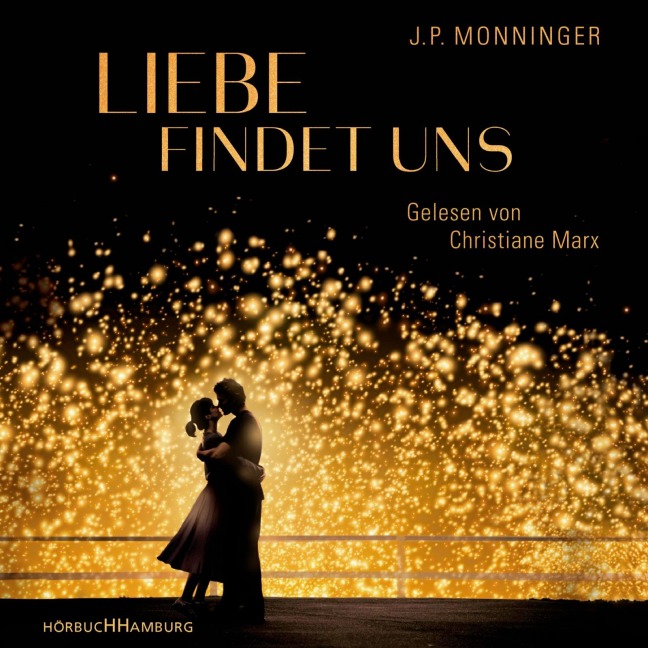 Liebe findet uns - J. P. Monninger