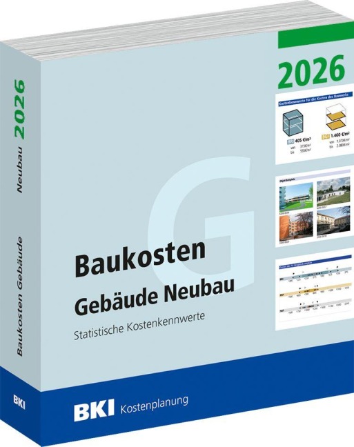 BKI Baukosten Gebäude Neubau 2026 - Teil 1 Gebäude - BKI Baukosteninformationszentrum Deutscher Architektenkammern