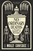 Cover-Bild zum Titel 'No Ordinary Deaths' von 'Molly Conisbee'