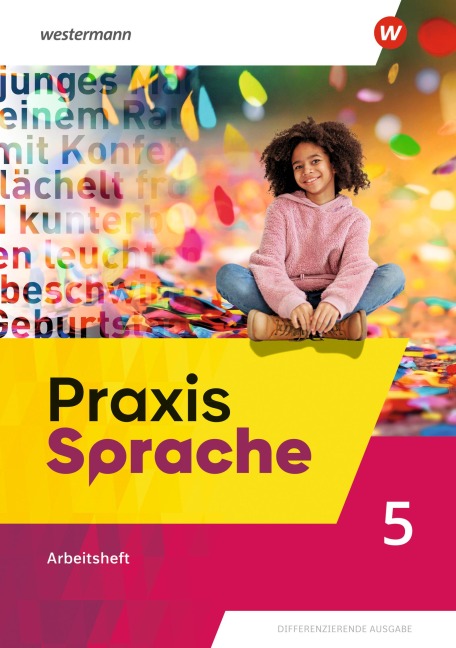 Praxis Sprache. Arbeitsheft 5.  Allgemeine Ausgabe - 