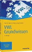 Cover-Bild zum Titel 'VWL Grundwissen' von 'Bernd O. Weitz, Anja Eckstein'