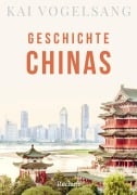 Cover-Bild zum Titel 'Geschichte Chinas' von 'Kai Vogelsang'