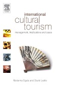 Cover-Bild zum Titel 'International Cultural Tourism' von 'David Leslie, Marianna Sigala'