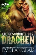 Die Geschichte des Drachen (Das Geheimnis von Dragon Point, #1) - Eve Langlais