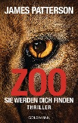 Cover-Bild zum Titel 'Zoo' von 'James Patterson, Michael Ledwidge'