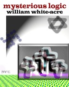 Cover-Bild zum Titel 'Mysterious Logic' von 'William White-acre'