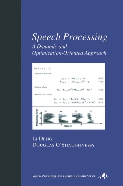 Speech Processing - Li Deng, Douglas O'Shaughnessy