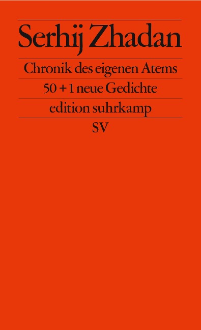 Chronik des eigenen Atems - Serhij Zhadan