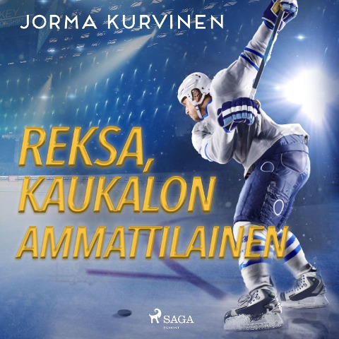 Reksa, kaukalon ammattilainen - Jorma Kurvinen
