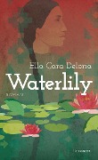Cover-Bild zum Titel 'Waterlily' von 'Ella Cara Deloria'