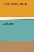 Don Carlos - Friedrich Schiller