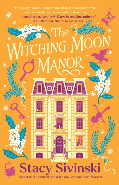 The Witching Moon Manor - Stacy Sivinski