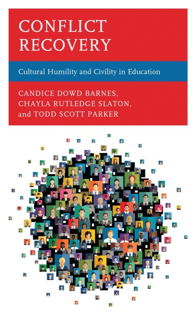 Conflict Recovery - Candice Dowd Barnes, Todd Scott Parker, Chayla Rutledge Slaton