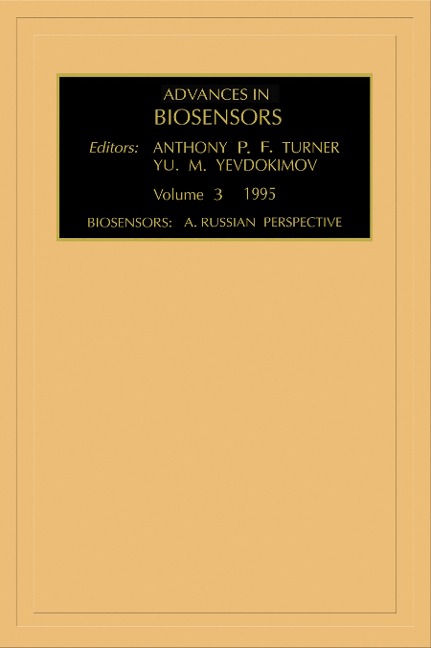 Biosensors: A Russian Perspective - A. P. F. Turner, Reinhard Renneberg