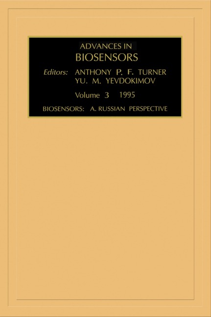 Biosensors: A Russian Perspective - A. P. F. Turner, Reinhard Renneberg
