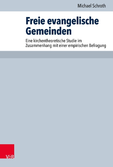 Freie evangelische Gemeinden - Michael Schroth