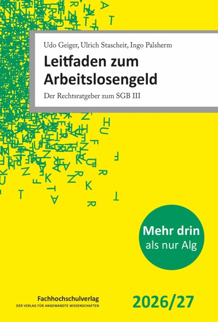 Leitfaden zum Arbeitslosengeld - Udo Geiger, Ingo Palsherm, Ulrich Stascheit