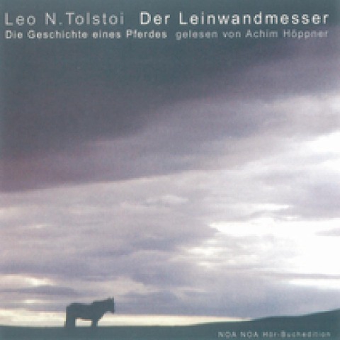 Der Leinwandmesser - Leo N. Tolstoi