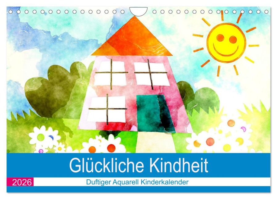 Glückliche Kindheit. Duftiger Aquarell Kinderkalender (Wandkalender 2026 DIN A4 quer), CALVENDO Monatskalender - Rose Hurley