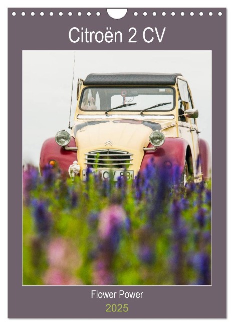 Citroën 2 CV ¿ Flower Power (Wandkalender 2025 DIN A4 hoch), CALVENDO Monatskalender - Meike Bölts