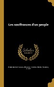 Cover-Bild zum Titel 'Les souffrances d'un peuple' von ''