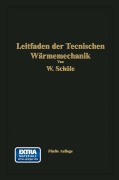 Cover-Bild zum Titel 'Leitfaden der Technischen Wärmemechanik' von 'Wilhelm Schüle'
