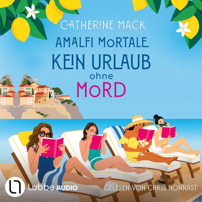 Amalfi Mortale. Kein Urlaub ohne Mord - Catherine Mack