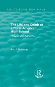 Cover-Bild zum Titel 'The Life and Death of a Rural American High School (1995)' von ''