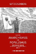 Cover-Bild zum Titel 'Zwischen Anarchismus und Populismus' von 'Götz Eisenberg'