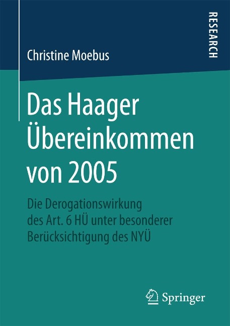 Das Haager Übereinkommen von 2005 - Christine Moebus