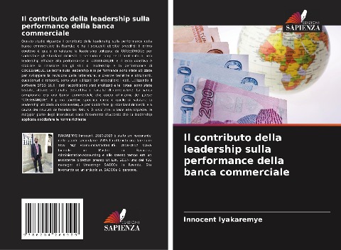 Il contributo della leadership sulla performance della banca commerciale - Innocent Iyakaremye