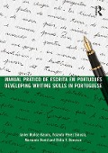 Cover-Bild zum Titel 'Manual prático de escrita em português' von 'Javier Muñoz-Basols, Clélia F. Donovan, Marianne David, Yolanda Pérez Sinusía'