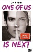 ONE OF US IS NEXT - Karen M. McManus