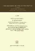 Untersuchungen zur Wärmebeeinflussung des Werkstoffs durch technologische, geometrische und werkstoffspezifische Größen beim Lichtbogenschweißen - Friedrich Eichhorn