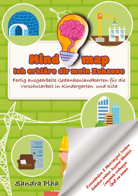 KitaFix-Mindmap Ich erkläre dir mein Zuhause (Fertig ausgearbeitete Gedankenlandkarten für die Vorschularbeit in Kindergarten und Kita) - Sandra Plha