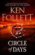 Cover-Bild zum Titel 'Circle of Days' von 'Ken Follett'