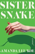 Cover-Bild zum Titel 'Sister Snake' von 'Amanda Lee Koe'