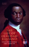 Cover-Bild zum Titel 'The Life of Olaudah Equiano, Gustavus Vassa the African' von 'Olaudah Equiano'