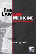 Cover-Bild zum Titel 'The Law and Medicine' von 'Robert Mark Jaggs-Fowler'