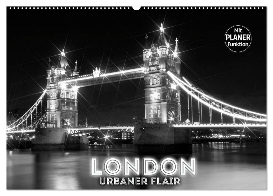 LONDON Urbaner Flair (Wandkalender 2025 DIN A2 quer), CALVENDO Monatskalender - Melanie Viola