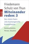 Cover-Bild zum Titel 'Miteinander reden 3' von 'Friedemann Schulz von Thun'
