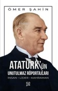 Cover-Bild zum Titel 'Atatürkün Unutulmaz Röportajlari' von 'Ömer Sahin'