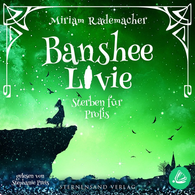 Banshee Livie (Band 3): Sterben für Profis - Miriam Rademacher