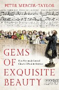 Cover-Bild zum Titel 'Gems of Exquisite Beauty' von 'Peter Mercer-Taylor'