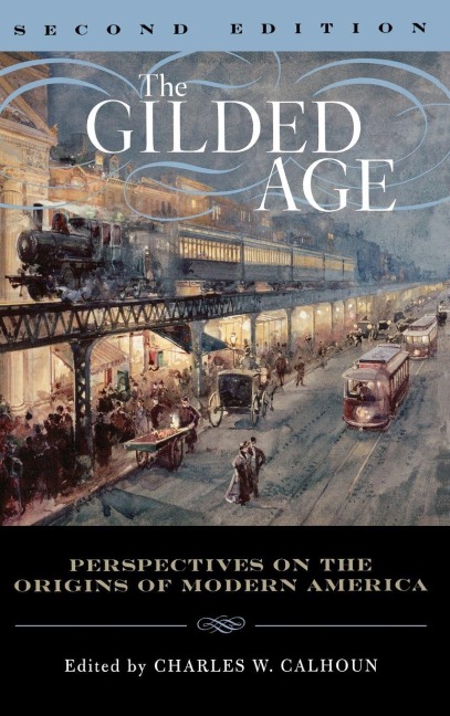 Gilded Age - 