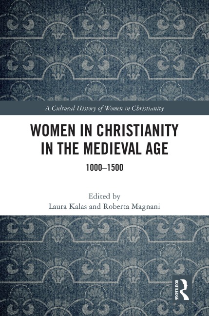 Women in Christianity in the Medieval Age - 
