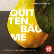 Cover-Bild zum Titel 'Quittenbäume' von 'Gökhan Göksen'